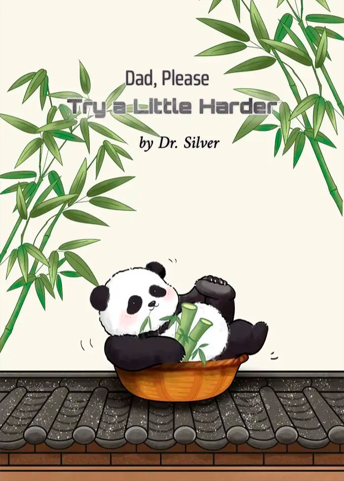 Dad, Please Try a Little Harder