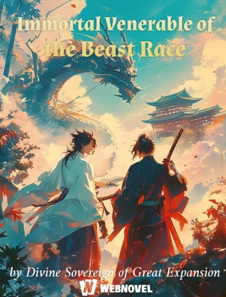 Immortal Venerable of the Beast Race