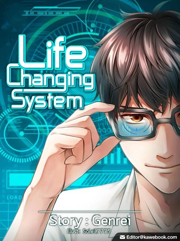 Life Changing System